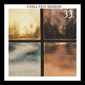 Chill Out Session 33