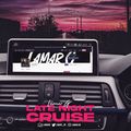 @LAMARG - Late Night Cruise Mix [R&B]