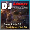 DJ Adamex - Dance Route 33 Megamix (Fresh Dance Vol.50) (2021)
