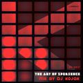 The Art of Xperience by Dj Kojak - 03 2017