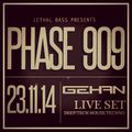 GEHAN-Phase 909 (II) - Live set