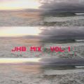 JHB MIX VOL 1