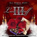 DJ Mista Bizy - Luv Stuff Volume 3