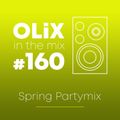 OLiX in the Mix - 160 - Spring PartyMix