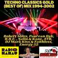 Techno Classics Gold Vol. 1 (Best of- Mix) 1994-2002 (Robert Miles, Faithless, ATB, Nalin & Kane)