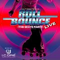 ROLL BOUNCE (The Skate Party)-LIVE