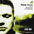 Timo Maas - Music For The Maases CD2 (2000)