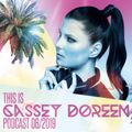 This is Cassey Doreen // Podcast June 2019