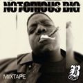 Notorious BIG Mixtape