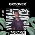 GROOVER CREW 31 - Victorix