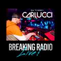 BREAKING RADIO Guest DJ Tommy Carlucci - LIVE from Connecticut // House, Hiphop, Club Mixes