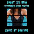 Chart Mix September 2019 (2019 Classic Disco Mixed By DJaming)