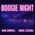 Boogie Night by Quim Campbell & Miguel Vizcaino
