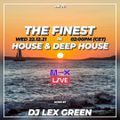 The Finest in House & Deep House vol 70 mixed by DJ LEX GREEN
