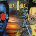 Slipmatt Yikes & Swing 'Head II Head' 9th Feb 1993