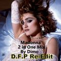 Madonna ---D.F.P Best Tribute  Re-Edit     01/ 2019