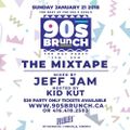 Jeff Jam x Kid Kut - 90s Brunch The Mixtape