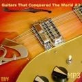 Guitars That Conquered The World 2