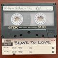 Richie Bernier . Slave to Love . July 1990