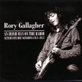 Rory Gallagher - Alternate BBC Sessions - 1971-1974, London, UK Amazing Sound Quality