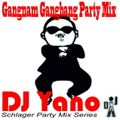 DJ Yano Gangnam Gangbang Party Mix