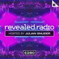 Revealed Radio 280 - Julian Snijder