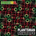 Plantsman Mixtape