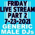 (Mostly) 80s & New Wave Happy Hour (Part 2) - Generic Male DJs - 7-23-2021