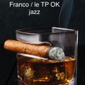 FRANCO le TP OK jazz