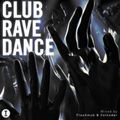 HQ - Club Rave Dance - Mixed by Flashmob