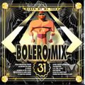 DJ TEDU – BOLERO MIX 31 (2015)