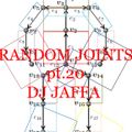 Random Joints pt.20
