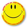 SUPER HITS OF THE 70'S VOL. # 1: ONE HIT WONDERS: SHHHH! I LOVE THESE SONGS, DON'T TELL ANYONE......