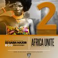DJ SASIA MAJOR~AFRICA UNITE VOL 02