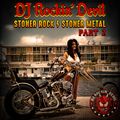 Stoner Rock / Stoner Metal Part 2