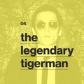 05 - the legendary tigerman