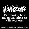 Dark Horizons Radio - 6/2/16