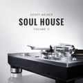 Soul House Volume 11 - Scott Melker Live