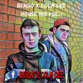 Bergo X Colm Dee House Mix Vol.1