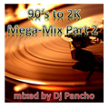 Mega-Mix Part 2 90's & 2K Hip Hop R'N'B Party Mix over 4 Hours 90BPM to 136 BPM