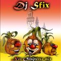 Dj Sfix - Nen oilsjterse mix vol 1