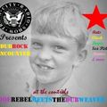 TCRS Presents - A Dub Rock Encounter - Joe Rebel Meets The Dub Weaver