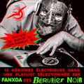 Mixtape confinement #4 : FanXoa (Bérurier Noir)