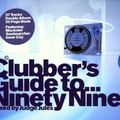 Judge Jules - Clubber's Guide To… Ninety Nine (Disc 2) (1999)