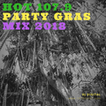 Hot 1079 Essential Party Gras Mix (2018)