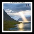 Chill Out Session 36
