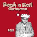 Rock n Roll Christmas 2021