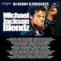 DJ Kenny K Presents The Michael Jackson Blendz