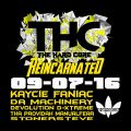 Da Machinery @ The Hard Core (LIVE) 09-07-2016