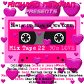 Lovin' It! Back to 90's LOVE! Mix Tape 22